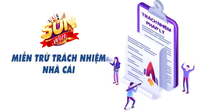 Khám phá về vấn đề miễn trừ trách nhiệm tại Sunwin