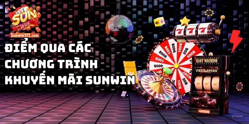 Điểm qua các chương trình khuyến mãi sunwin